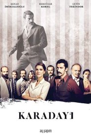 Karadayı/ Unchiul Kara (2012)