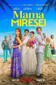 MAMA MIRESEI: MOTHER OF THE BRIDE SUBTITRAT IN ROMANA