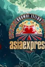 Asia Express Drumul Zeilor Episodul 24 din 8 Octombrie 2024